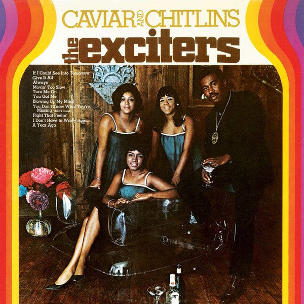 The Exciters : Caviar And Chitlins (LP, Album, RE)