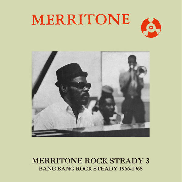 Merritone Rock Steady 3: Bang Bang Rock Steady 1966-1968 (2xLP) (Mint (M))