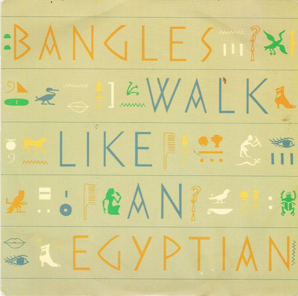 Walk Like An Egyptian (7