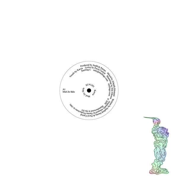 Karya : Muž Ze Skla (12", RE)