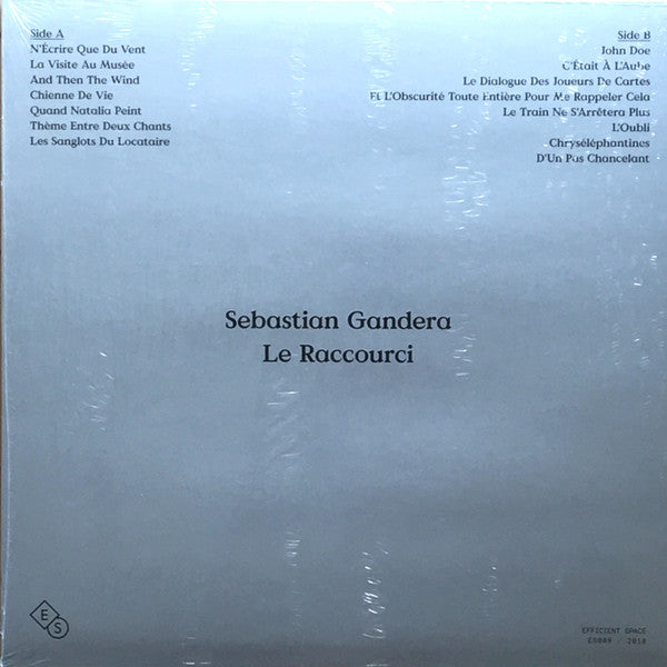 Sebastian Gandera : Le Raccourci (LP, Comp)