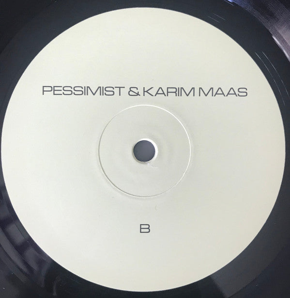 Pessimist (2) & Karim Maas : Pessimist & Karim Maas (LP, Album)