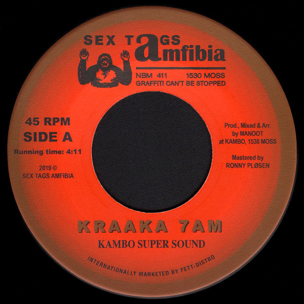 Kambo Super Sound / Don Papa Meets DJ Sotofett : Kraaka 7AM / Moss Dub Fønk (7")