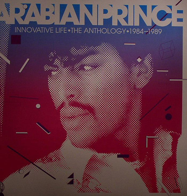 The Arabian Prince : Innovative Life - The Anthology 1984-1989 (2x12", Comp)