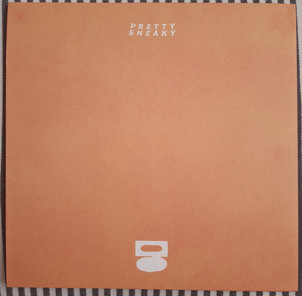 Pretty Sneaky : Pretty Sneaky (2xLP)