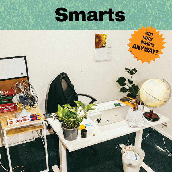 Who Needs Smarts, Anyway? (LP) (Mint (M))