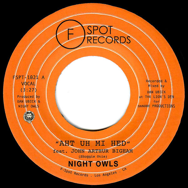 Night Owls (6) : Aht Uh MI Hed (7", Single)