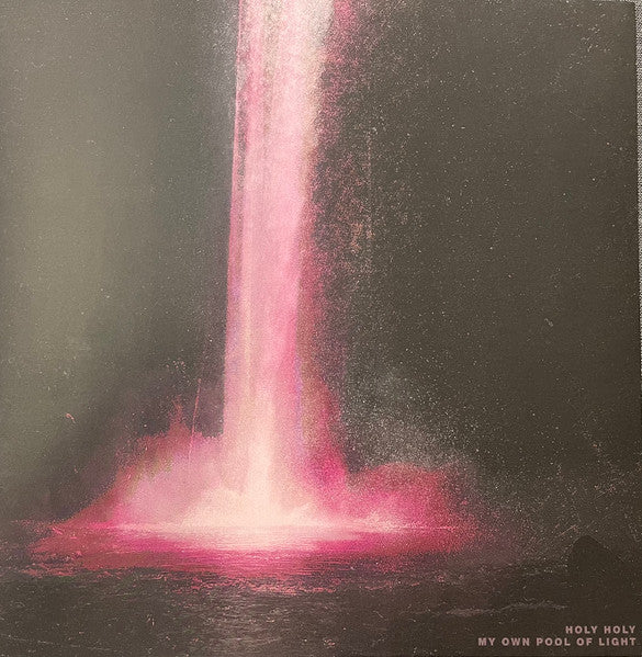 Holy Holy : My Own Pool Of Light (LP, Ltd, Pin)