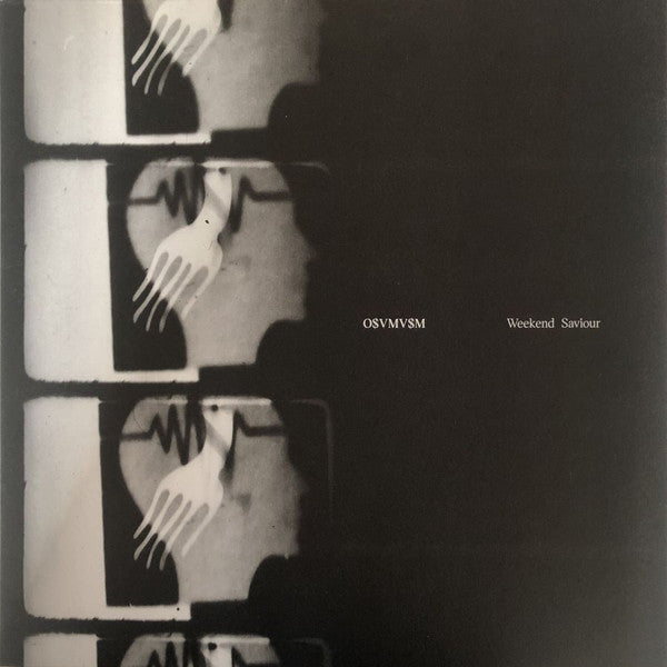 O$VMV$M : Weekend Saviour (12")
