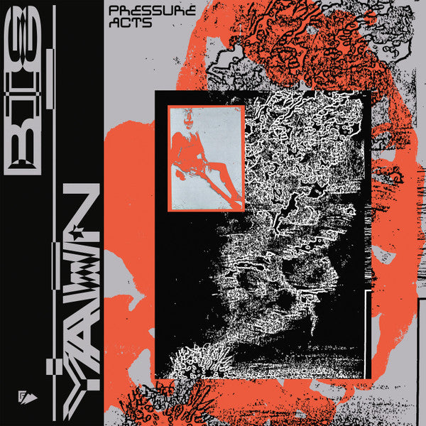 Big Yawn : Pressure Acts (12", EP, Ltd)