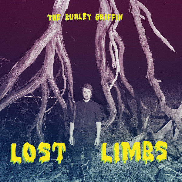 The Burley Griffin : Lost Limbs (12", Album + File, FLAC, MP3, Album)