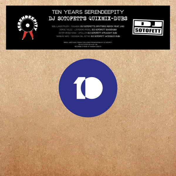Various : Ten Years Serendeepity (DJ Sotofett Quixmix-Dubs) (12", Comp)