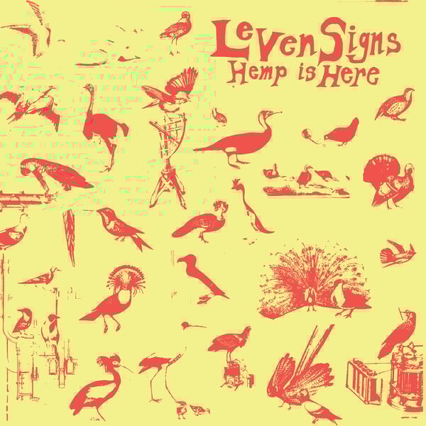 Leven Signs : Hemp Is Here (LP, Album, Ltd, RM, RP)