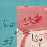 Keith Freund : Hunter On The Wing (LP)