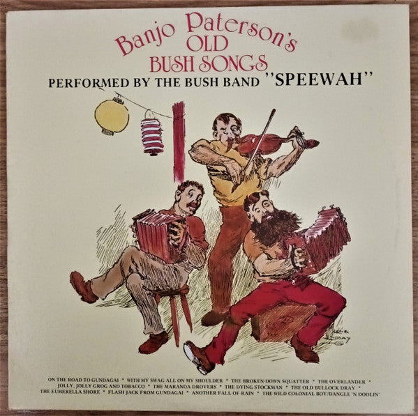 Speewah : Banjo Paterson's Old Bush Songs (LP, Album)