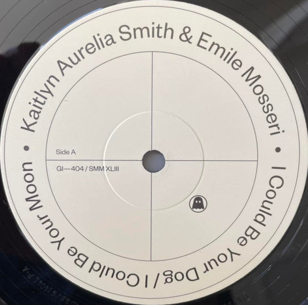 Kaitlyn Aurelia Smith & Emile Mosseri : I Could Be Your Dog / I Could Be Your Moon (LP, Album)