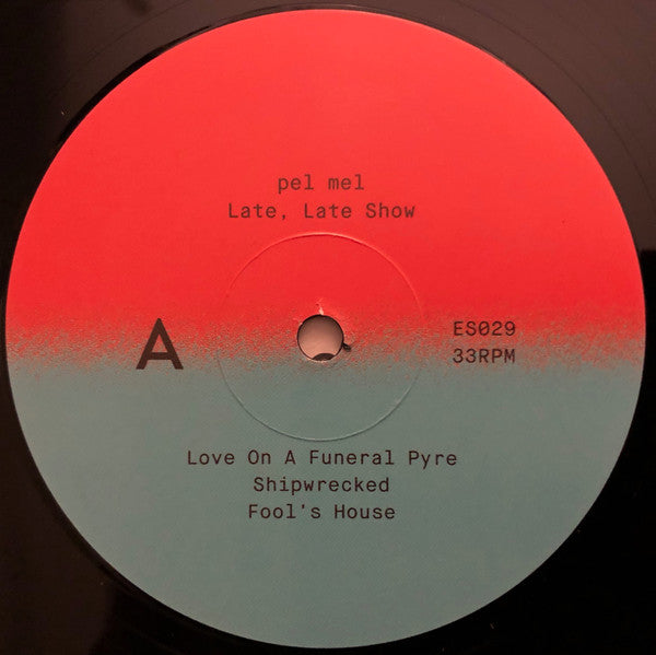 Pel Mel : Late, Late Show (12")