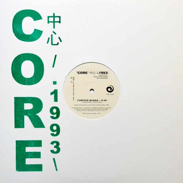 Chez Damier & Stacey Pullen : 'Core' 中心 /.1993\\ : Forever Monna (12", S/Sided, Whi)