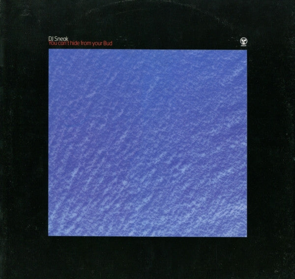 You Can't Hide From Your Bud (12