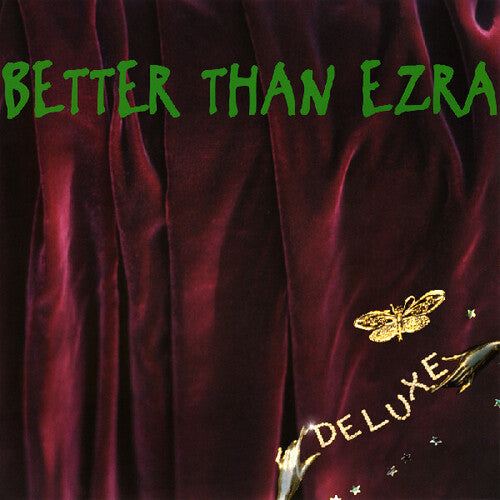 Better Than Ezra : Deluxe (2xLP, Album, RSD, Ltd, RE, Gra)