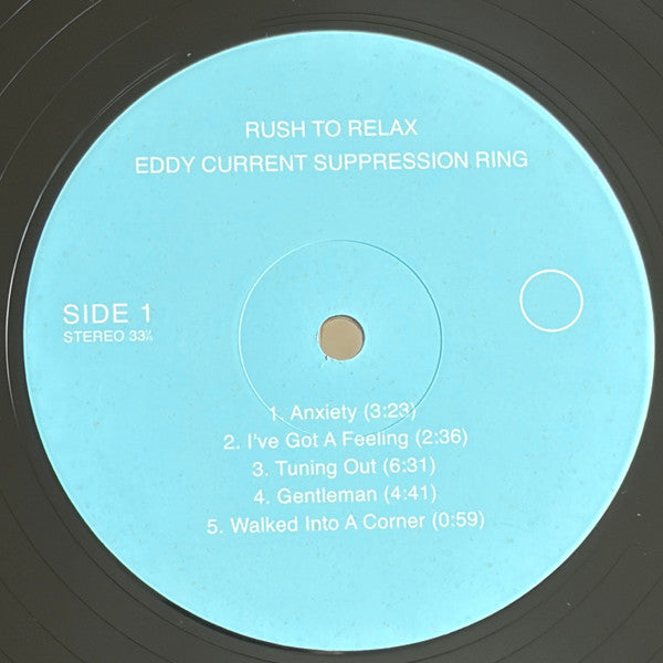 Eddy Current Suppression Ring : Rush To Relax (LP, RE)
