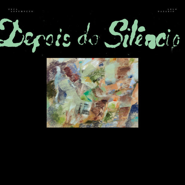 Zeca Assumpção, Lelo Nazario : Depois do Silêncio (LP, Album)