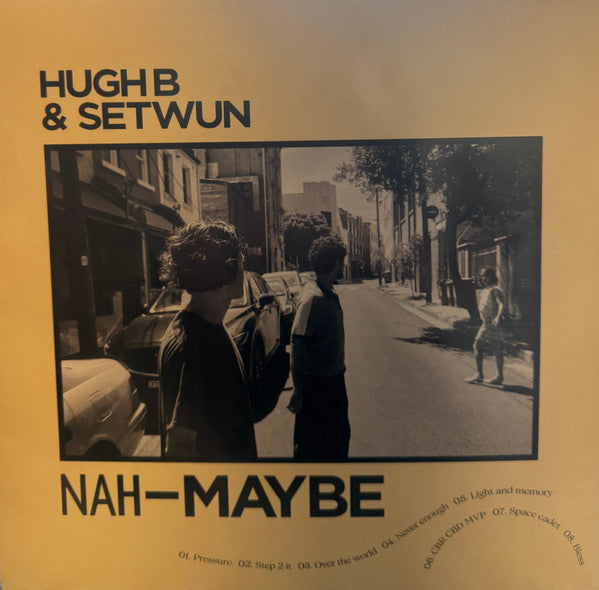 Setwun, Hugh B* : Nah Maybe & Yeah Definitely (LP)