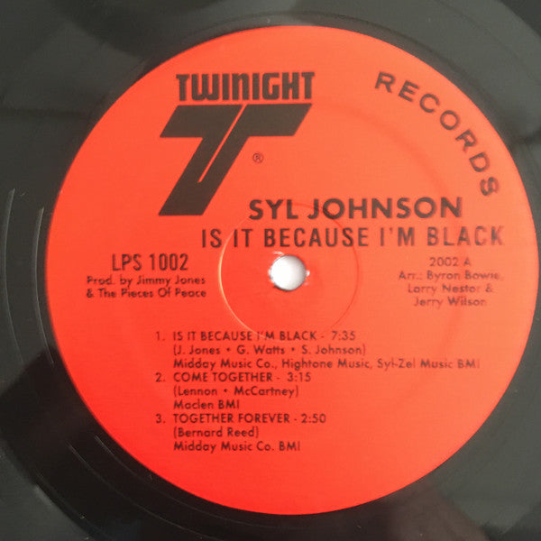 Syl Johnson : Is It Because I’m Black (LP, Album, RE)