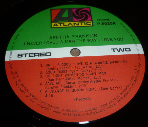 Aretha Franklin : I Never Loved A Man The Way I Love You (LP, Album, RE)