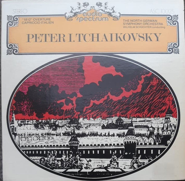 Pyotr Ilyich Tchaikovsky, Das Norddeutsche Symphonieorchester, Wilhelm Schüchter : "1812" Overture / Capriccio Italien (LP)