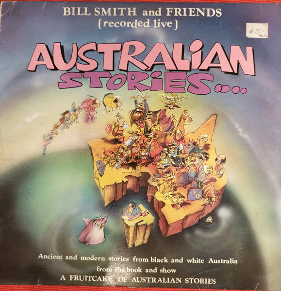 Bill Smith And Friends : Australian Stories (LP)