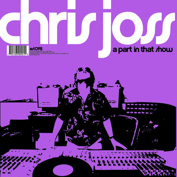 Chris Joss : A Part In That Show (12")