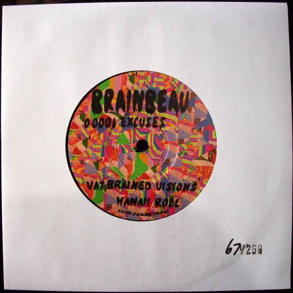 Brainbeau : 0.0001 Excuses (7", EP, Ltd, Num)