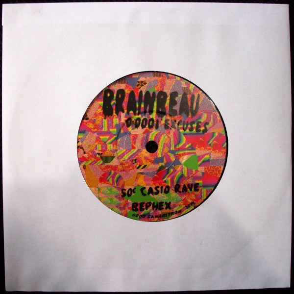Brainbeau : 0.0001 Excuses (7", EP, Ltd, Num)