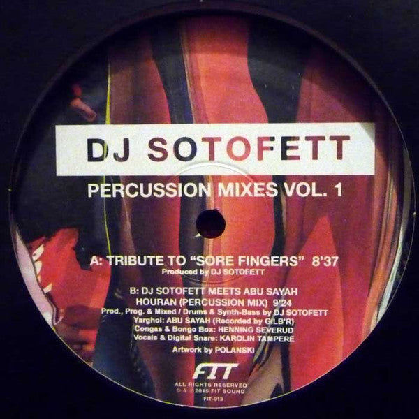 DJ Sotofett : Percussion Mixes Vol. 1 (12")
