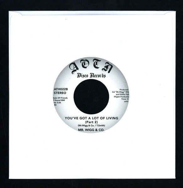 Mr. Wigg & Co. : You've Got A Lot Of Living (7", Single, RE)