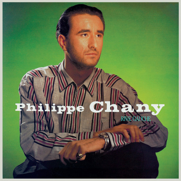 Philippe Chany : Rive Gauche (LP, Album, RE, RM)