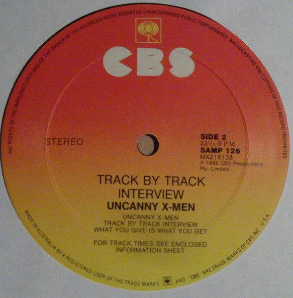 Uncanny X-Men : What You Give Is What You Get: Track By Track Interview (LP, Transcription)