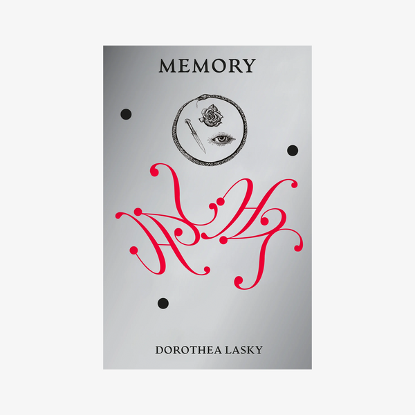 Dorothea Lasky: Memory