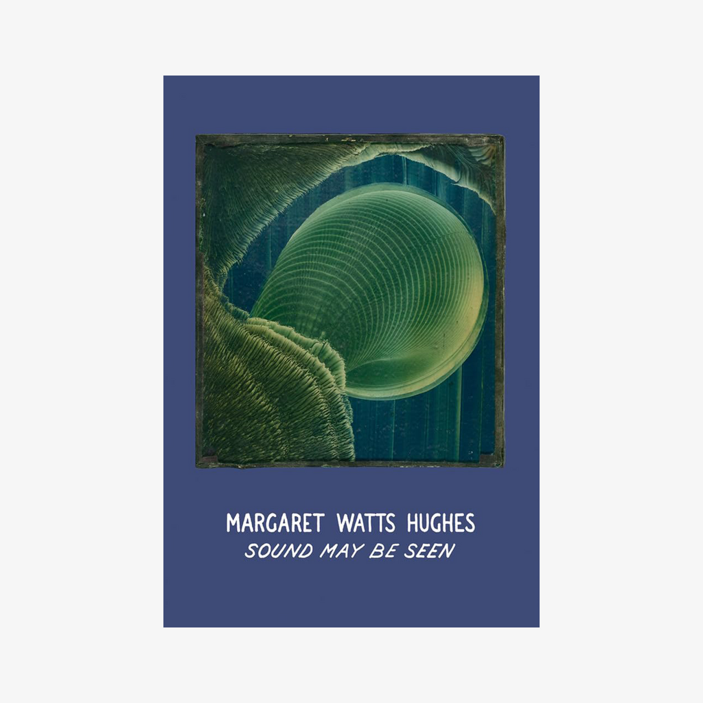 Margaret Watts Hughes: Sound May Be Seen